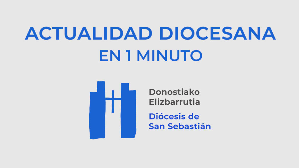 Actualidad Diocesana en un minuto (23 de febrero)