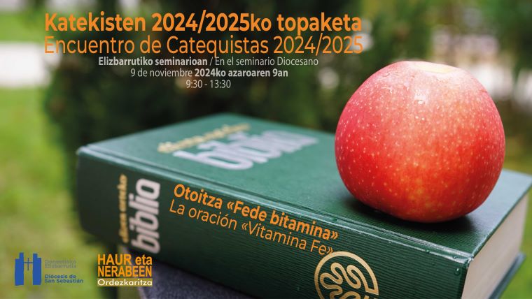 Encuentro de Catequistas 2024: ORACIÓN, “VITAMINA FE”