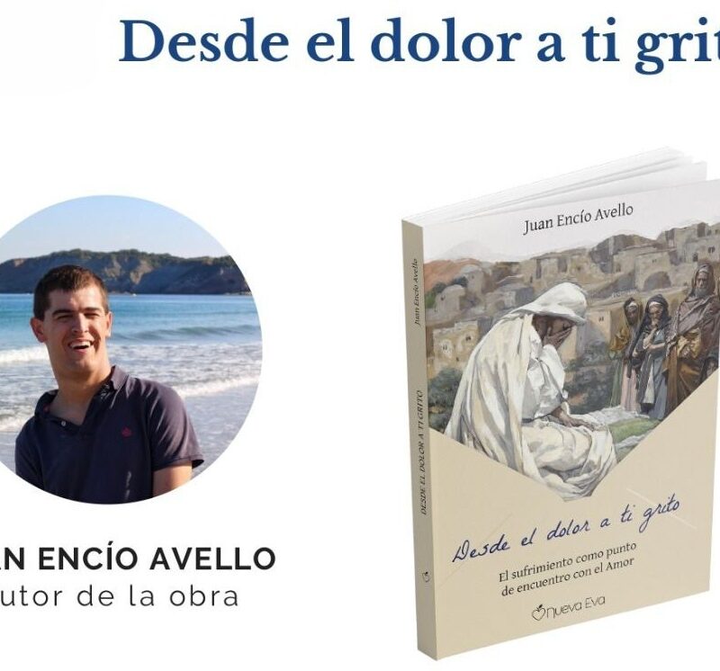 Entrevista a Juan Encío Avéllo (“Desde el dolor a ti grito”)