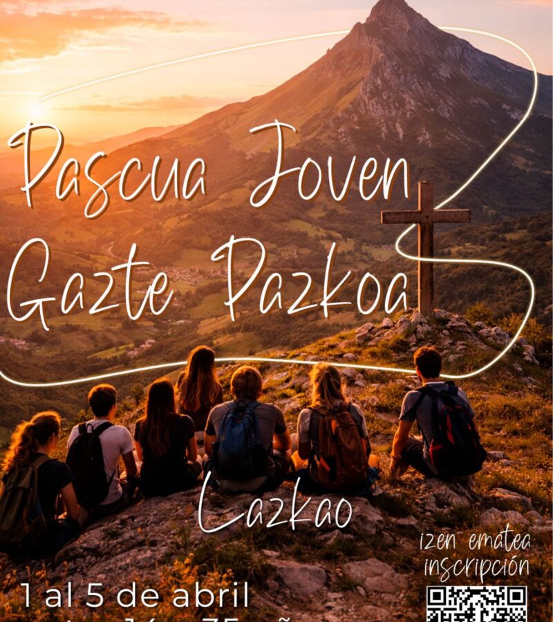 Gazte Pazkoa: gazteei zuzenduriko Aste Santua Lazkaon (apirilak 1-5)