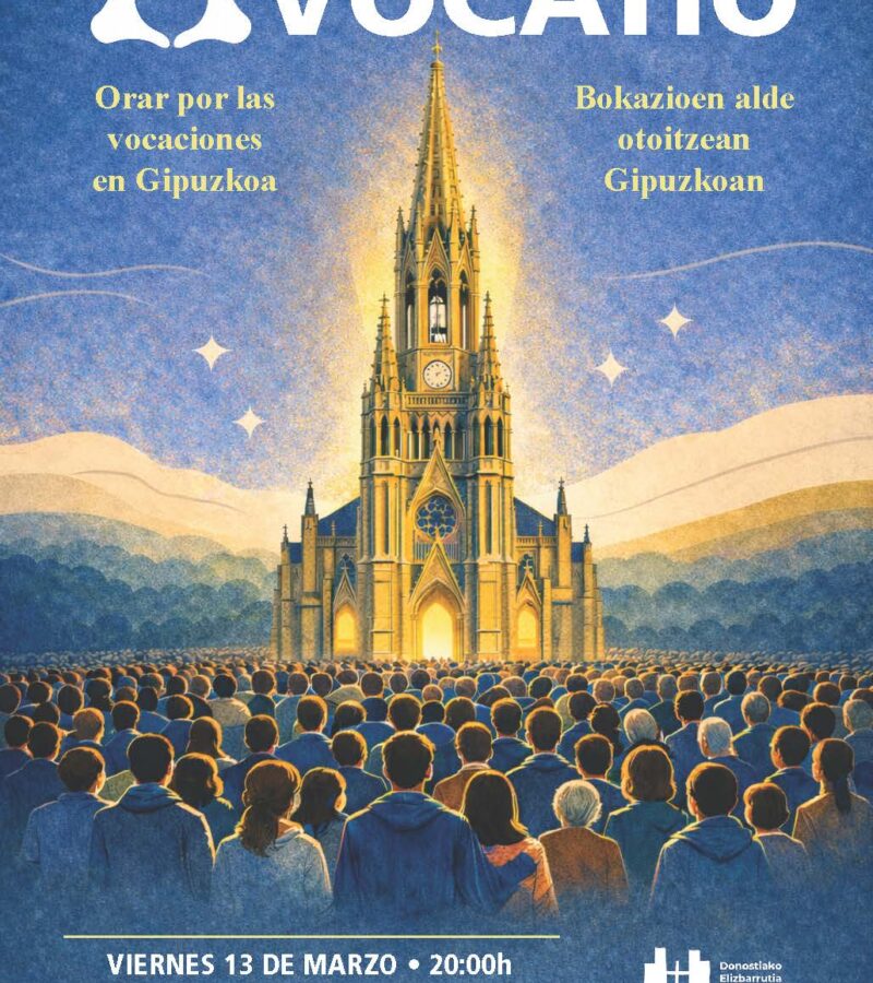 “Vocatio”: Gipuzkoan bokazioen alde otoitz egiteko gonbidapena